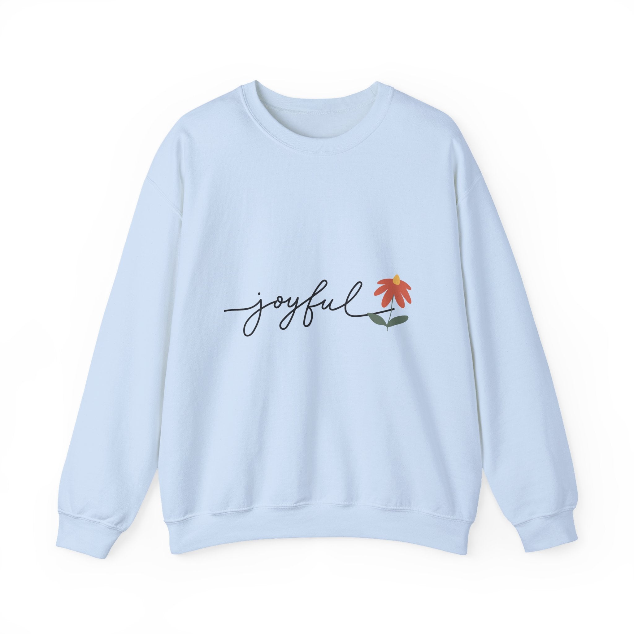 Joyful Flower Sweatshirt | Cozy Unisex Crewneck for Everyday Wear, Gift Idea for Birthdays, Casual Outfits, Spring Vibes, Nature Lovers
