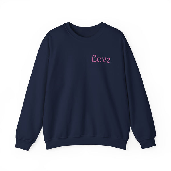 Love Everyday Unisex Sweatshirt, Cozy Crewneck, Gift for Her, Casual Comfort, Valentine's Day, Love Gift
