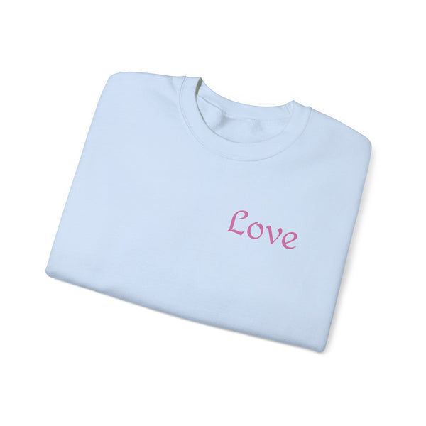 Love Everyday Unisex Sweatshirt, Cozy Crewneck, Gift for Her, Casual Comfort, Valentine's Day, Love Gift