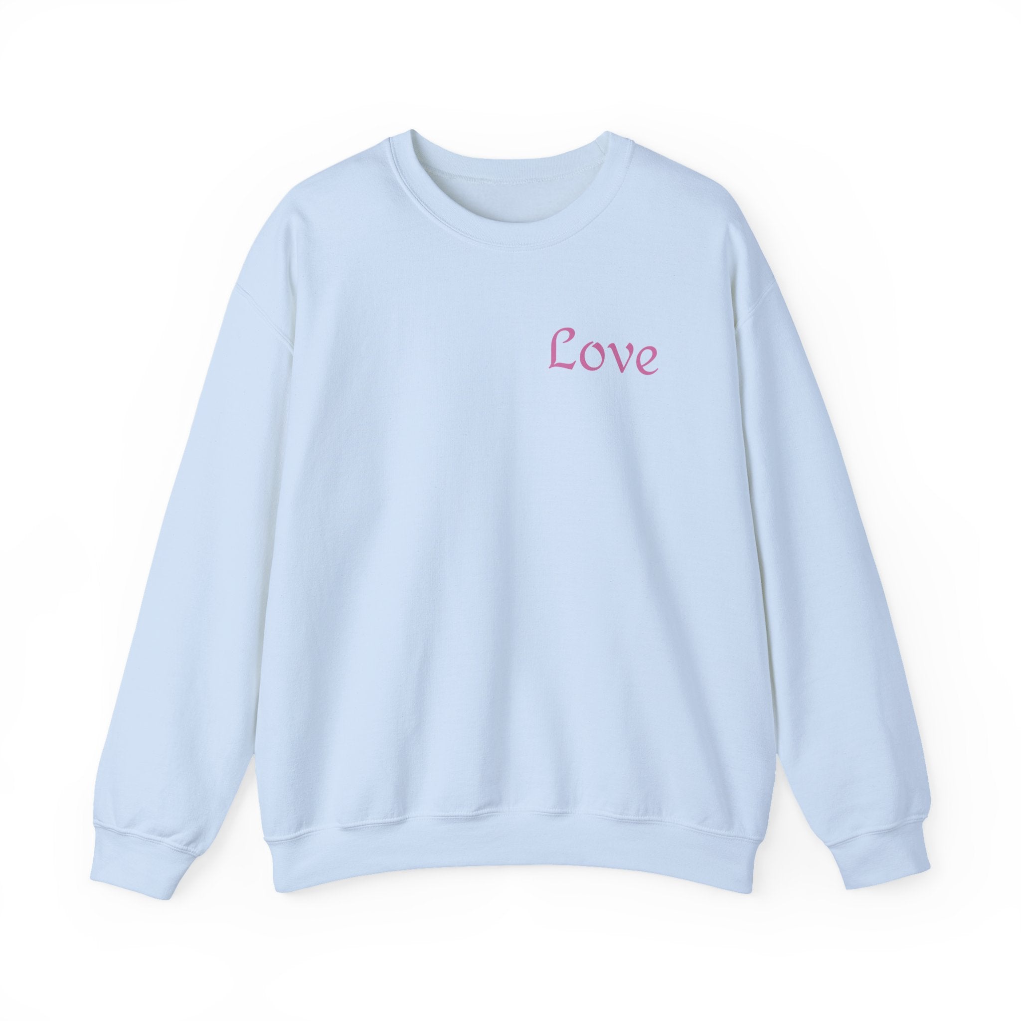 Love Everyday Unisex Sweatshirt, Cozy Crewneck, Gift for Her, Casual Comfort, Valentine's Day, Love Gift
