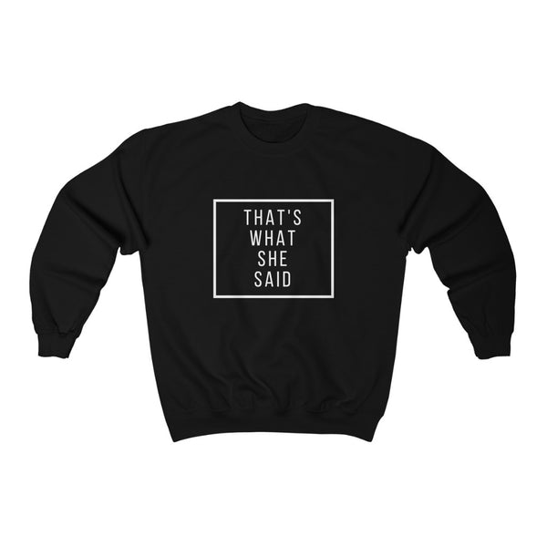 Micheal scott quote graphic Heavy Blend™ Crewneck Sweatshirt